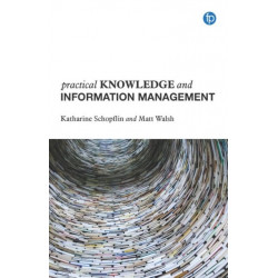 Practical Knowledge and Information Management