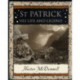 St Patrick: His Life and Legend