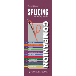 Splicing Companion for Racing Sailors: How to Splice Braided Rope