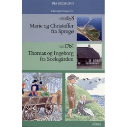 Børn i Danmarks historie 1658 og 1765, Lærervejledning: Marie og Christoffer fra Sprogø Thomas og Ingeborg fra Soelegården