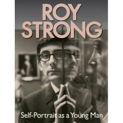 Roy Strong: Self-Portrait as a Young Man