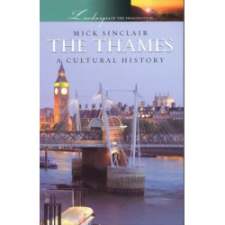 The Thames: A Cultural History
