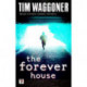 The Forever House