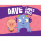 Dave Loves Pigs