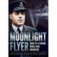 Moonlight Flyer: Diary of a Second World War Navigator