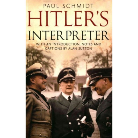 Hitler's Interpreter