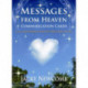 Messages from Heaven Communication Cards: Love & Guidance from the Other Side of Life