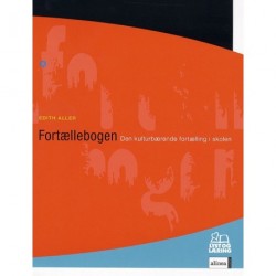 Fortællebogen: den kulturbærende fortælling i skolen