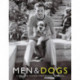 Men & Dogs: A Personal History from Bogart to Bowie