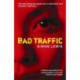 Bad Traffic