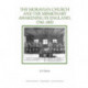 The Moravian Church and the Missionary Awakening in England, 1760-1800