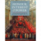 Honour, Interest and Power: an Illustrated History of the House of Lords, 1660-1715