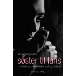 Søster til låns: en beretning om familiebånd, kræft og kærlighed