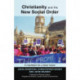 Christianity and the New Social Order: A Manifesto For A Fairer Future
