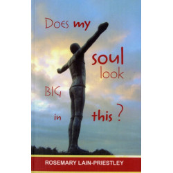 Does My Soul Look Big in This?