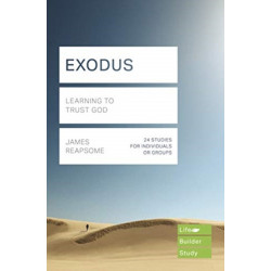 Exodus (Lifebuilder Study Guides): Learning to Trust God: Learning to Trust God