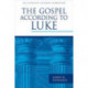 The Gospel According to Luke