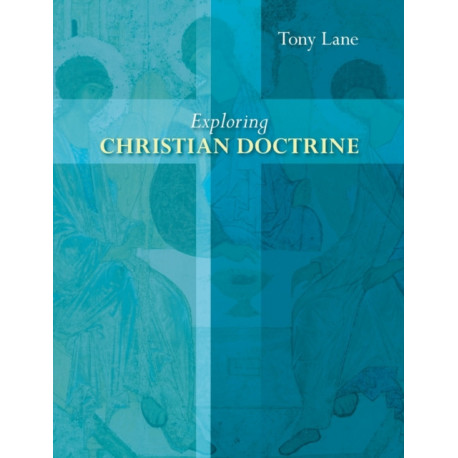Exploring Christian Doctrine