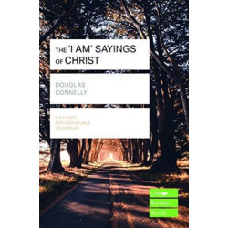 The 'I am' sayings of Christ (Lifebuilder Study Guides)