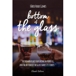 Bottom of the Glass