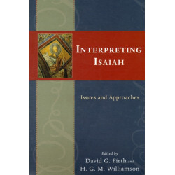 Interpreting Isaiah: Issues and Approaches