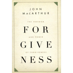 The Freedom and Power of Forgiveness