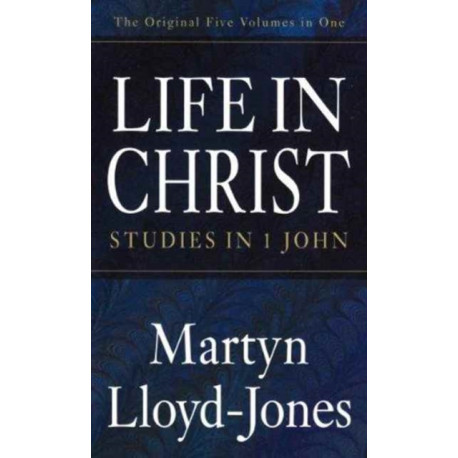 LIFE IN CHRIST