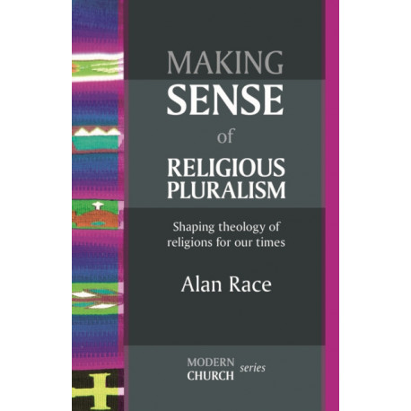 Making Sense of Religious Pluralism
