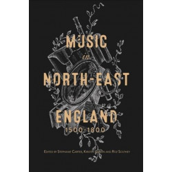 Music in North-East England, 1500-1800