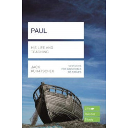 Paul (Lifebuilder Study Guides): His Life and Teaching