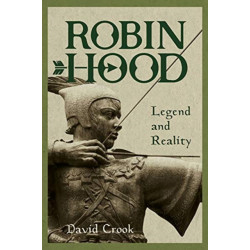 Robin Hood: Legend and Reality