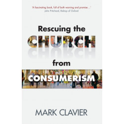 Rescuing the Church from Consumerism