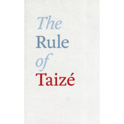 The Rule of Taize