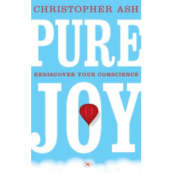 Pure Joy: Rediscover Your Conscience