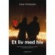 Et liv med hiv