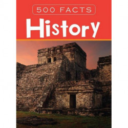 History -- 500 Facts