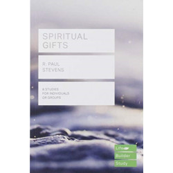 Spiritual Gifts (Lifebuilder Study Guides)