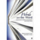 Words and the Word: Explorations In Biblical Interpretation And Literary Theory
