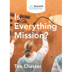 Is Everything Mission?