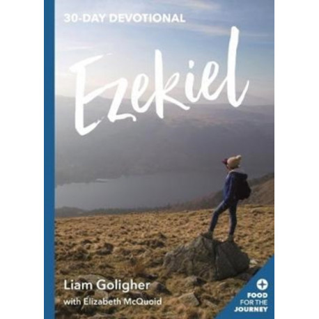 Ezekiel: 30-Day Devotional