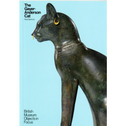 The Object in Focus: The Gayer-Anderson Cat