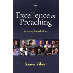 Excellence in Preaching: Learning from the Best