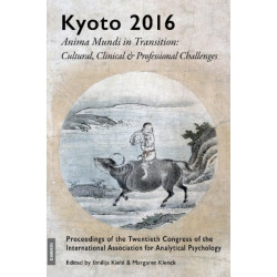 Kyoto 2016: Anima Mundi in Transition: Cultural, Clinical & Professional Challenges