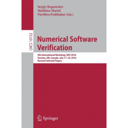 Numerical Software Verification: 9th International Workshop, NSV 2016, Toronto, ON, Canada, July 17-18, 2016, Revised Selected Papers
