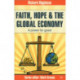 Faith, Hope & the Global Economy: A Power For Good