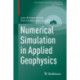 Numerical Simulation in Applied Geophysics