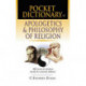 Pocket dictionary of apologetics & philosophy of religion: 300 Terms And Thinkers Clearly And Concisely Defined