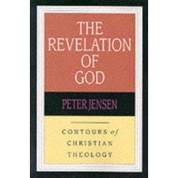 The Revelation of God: Contours Of Christian Theology