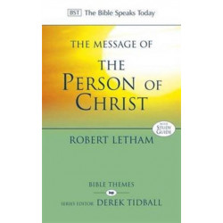 The Message of the Person of Christ: The Word Made Flesh