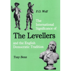 The International Significance of the Levellers and the English Democratic Tradition
